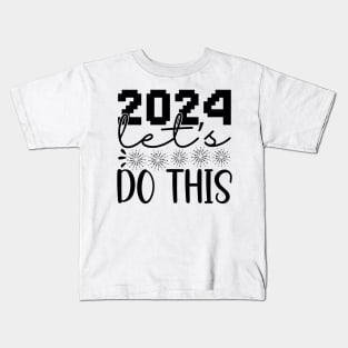 2024 Let's Do This Kids T-Shirt